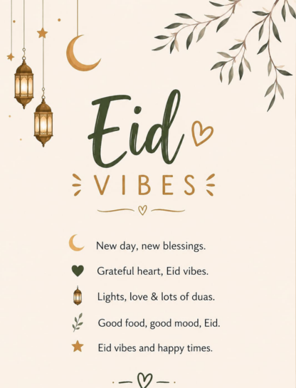 Eid Vibes Caption