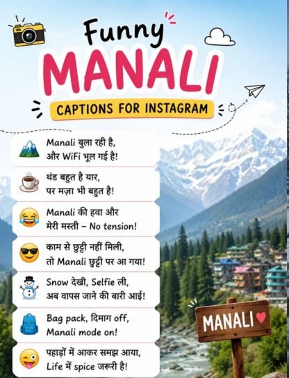 Funny Manali Captions for Instagram