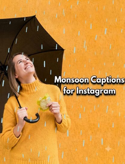 Monsoon Captions for Instagram