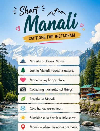 Short Manali captions for Instagram