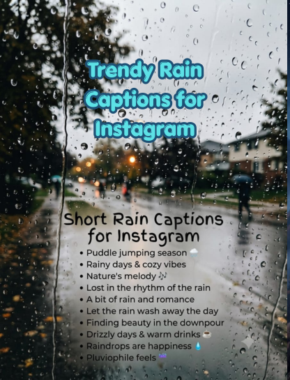 Trendy Rain Captions for Instagram