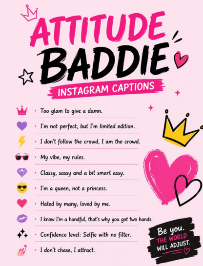 Attitude Baddie Instagram Captions