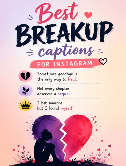Best Breakup Captions for Instagram