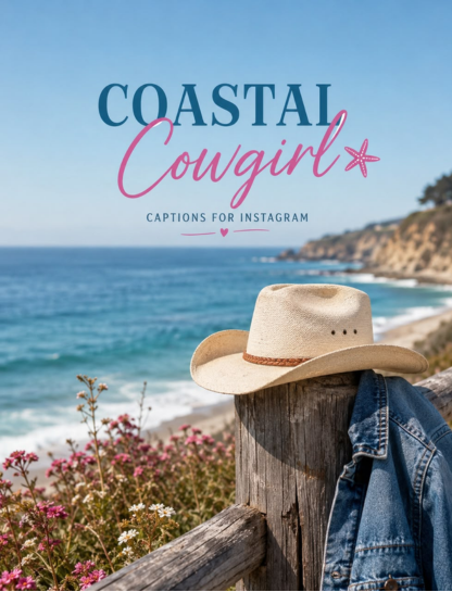 Coastal Cowgirl Captions 🌊🤠