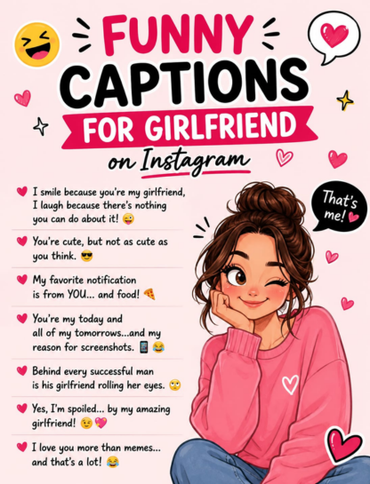 Funny Captions for Girlfriend on Instagram