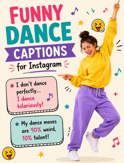 Funny Dance Captions