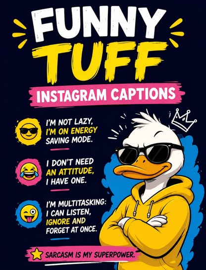 Funny Tuff Instagram Captions 😎
