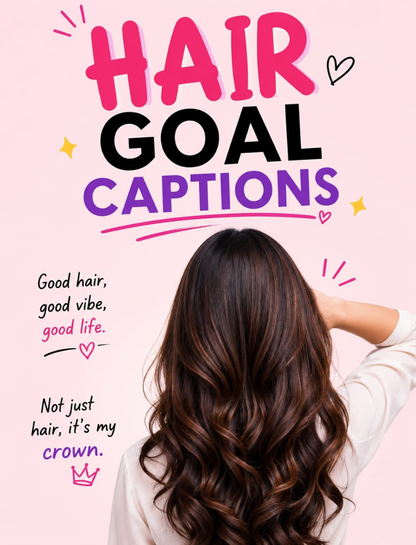 Hair Goals Captions ✨