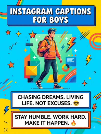 Instagram Captions for Boys Quotes