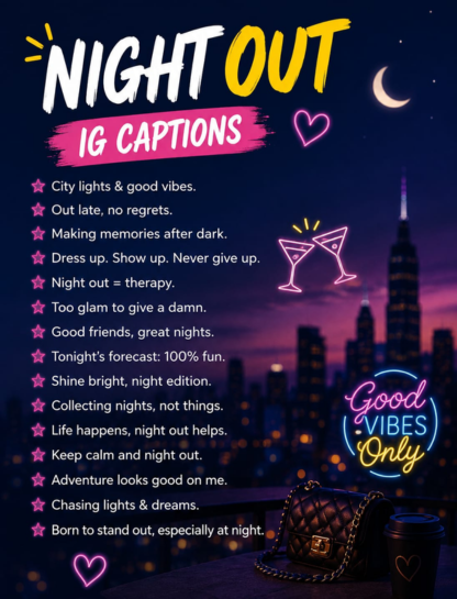 Night Out IG Captions
