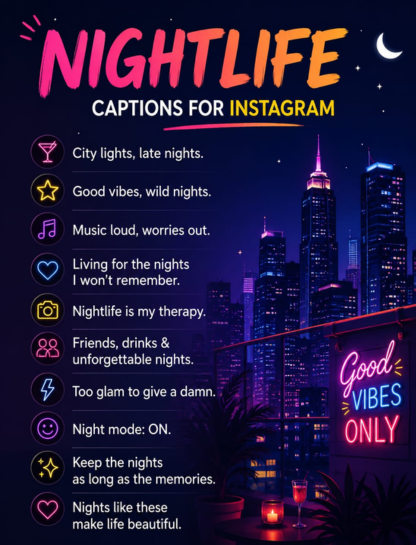 Nightlife Captions for Instagram