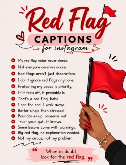 Red Flag Captions for Instagram