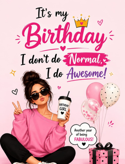 Sassy Self Birthday Captions for Instagram