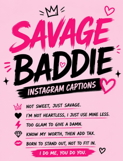 Savage Baddie Instagram Captions