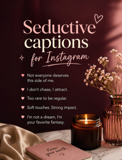 Seductive Captions for Instagram 😏🔥