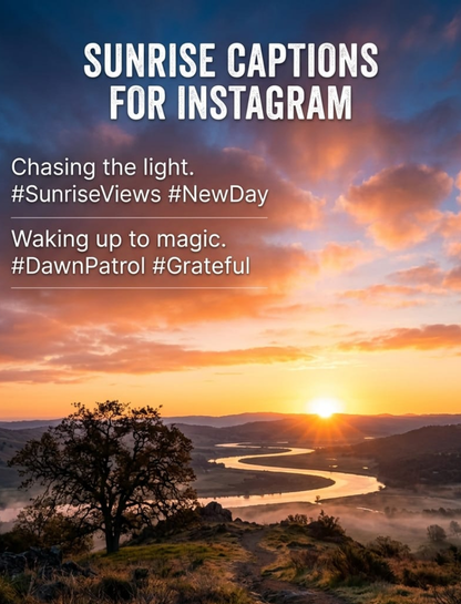 Sunrise Photography Captions for Instagram 🌅
