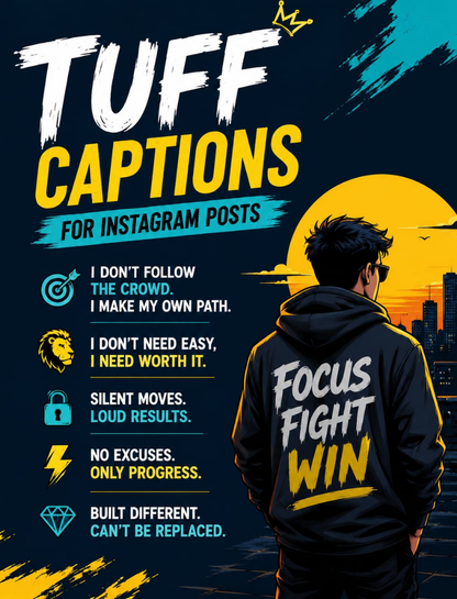 Tuff Captions for Instagram Posts 💥
