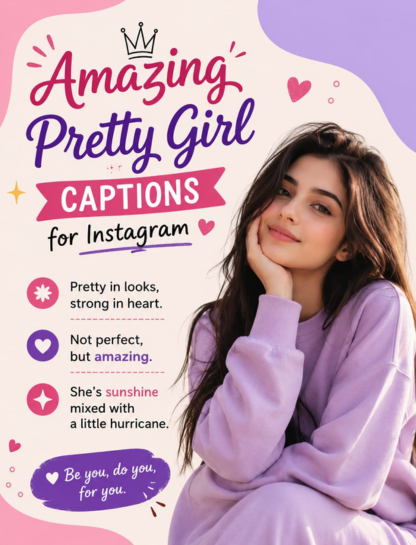 💋 Amazing Pretty Girl Captions for Instagram
