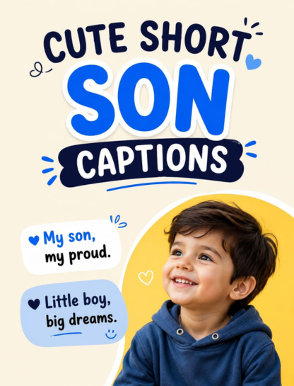 💕 Cute Short Son Captions