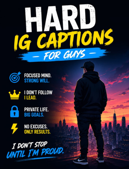 🖤 Hard IG Captions for Guys