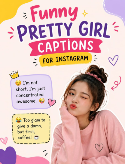 😂 Funny Pretty Girl Captions for Instagram 😜