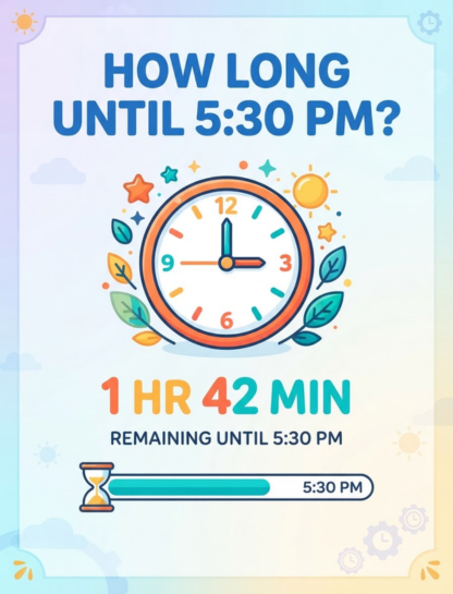 How Long Until 5:30 PM?