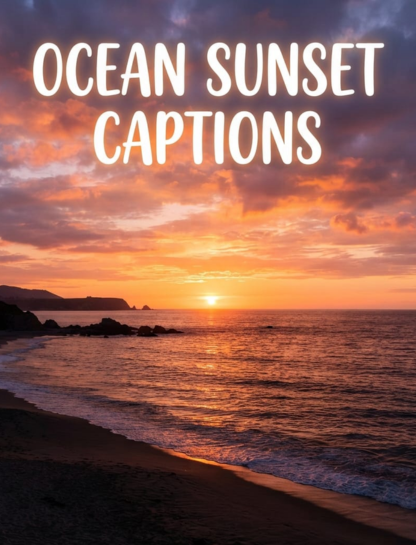 Ocean Sunset Captions