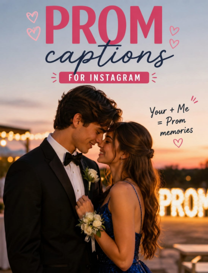 Prom Captions for Instagram with Boyfriend