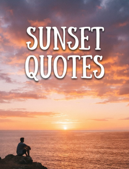 Sunset Quotes