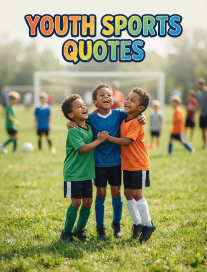 Youth Sports Quotes