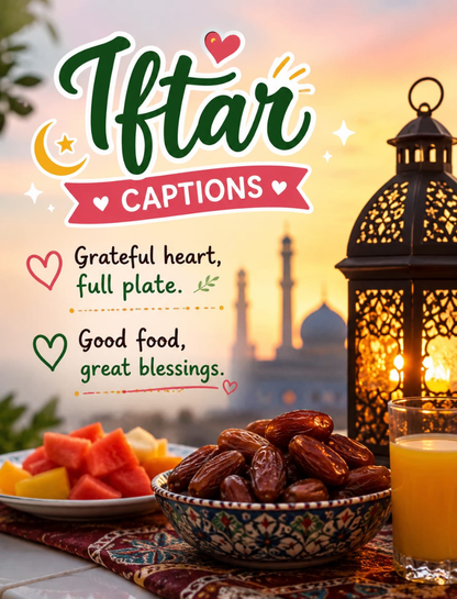 🍽️ Iftar Captions
