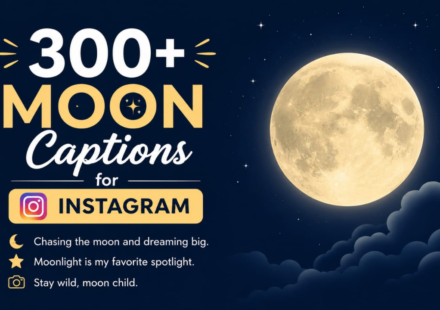 300+ Moon Captions for Instagram: Romantic, Aesthetic & Beautiful Quotes for Every Night