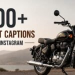 400+ Bullet Captions for Instagram: Best Royal, Stylish & Attitude Quotes for Bike Lovers