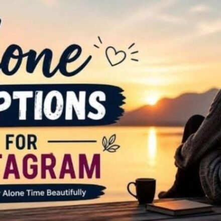 450+ Alone Captions for Instagram: Sad, Deep, Emotional & Self Love Quotes (2026)
