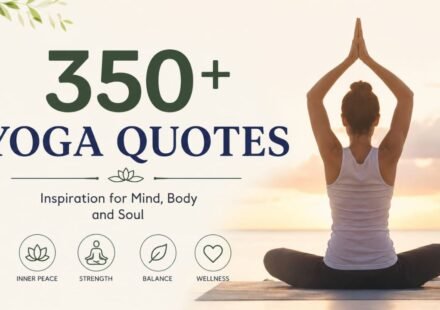 450+ Yoga Quotes: Inspirational, Motivational & Peaceful Sayings for Mind, Body and Soul