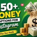350+ Money Captions for Instagram 💰 | Bold, Rich & Hustle Vibes