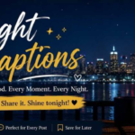 350+ Night Captions for Instagram: Aesthetic, Romantic & Trending Quotes for Midnight Vibes