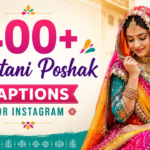 400+ Rajasthani Poshak Captions for Instagram with Royal Bloodline Vibes (2026)