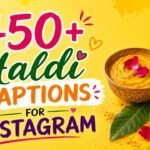 450+ Haldi Captions for Instagram: Cute, Aesthetic & Wedding Vibes (2026)