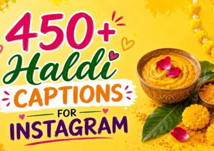 450+ Haldi Captions for Instagram: Cute, Aesthetic & Wedding Vibes (2026)
