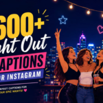 600+ Night Out Captions for Instagram 🌙 Best, Funny & Trendy Ideas (2026)