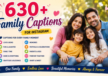 630+ Family Photo Captions for Instagram 2026 | Cute, Heartwarming & Memorable