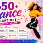650+ Dance Captions for Instagram: Cute, Aesthetic, Funny & Stylish Ideas