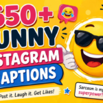 650+ Funny Instagram Captions 2026 | Hilarious, Witty & LOL-Worthy