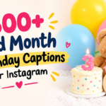 300+ 3rd Month Birthday Captions for Instagram Moments
