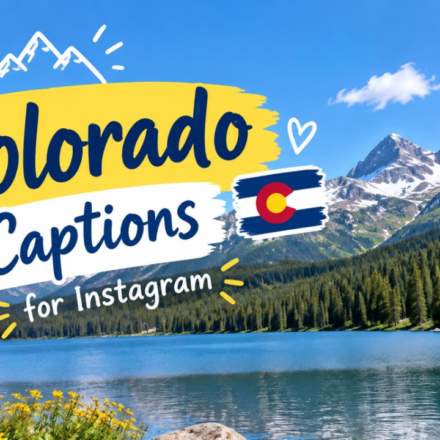 350+ Colorado Captions for Instagram: Short, Cute & Aesthetic