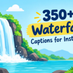 350+ Waterfall Captions for Instagram: Short, Cute & Best 2026