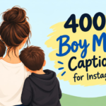 400+ Boy Mom Captions for Instagram: Cute, Funny & Heartwarming Ideas