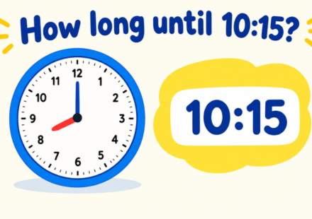 How Long Until 10:15? Countdown to 10:15 AM & PM