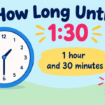 How Long Until 1:30? Simple Time Calculation Guide